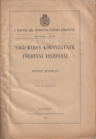 Böckh Hugó : Nagy-Maros környékének földtani viszonyai. A Magyar Kir. Földtani Intézet évkönyve. XIII. kötet 1. füzet.