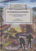 B. Szabó János - Fodor Pál (szerk.) : Új korszak határán - Az európai államok hadügye és hadseregei a mohácsi csata korában