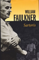 Faulkner, William : Sartoris