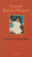 García Márquez, Gabriel : Száz év magány