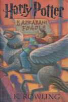 Rowling, J. K. : Harry Potter és az azkabani fogoly