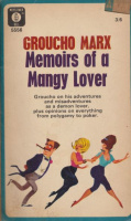 Marx, Groucho : Memoirs of a Mangy Lover