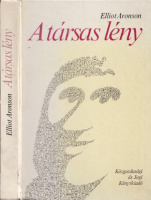 Aronson, Elliot : A társas lény