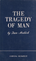 Madách Imre : The Tragedy of Man