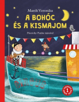 Marék Veronika : A bohóc és a kismajom