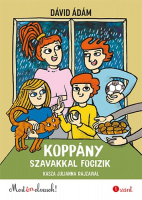 Dávid Ádám : Koppány szavakkal focizik