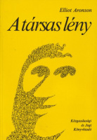 Aronson, Elliot : A társas lény