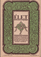 ÉLET - Képes heti folyóirat. V.évf. 50.sz., 1913. dec.21. [Karácsonyi duplaszám]