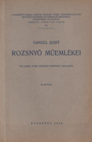 Gangel Judit : Rozsnyó műemlékei