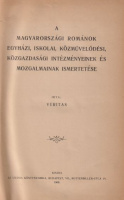 Veritas [Gagyi Jenő] : A magyarországi románok egyházi, iskolai, közművelődési, közgazdasági intézményeinek és mozgalmainak ismertetése