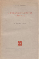 Lukács György : A polgári filozófia válsága