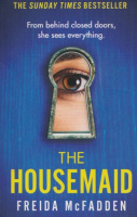 McFadden, Freida : The Housemaid