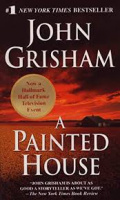 Grisham, John : A Painted House