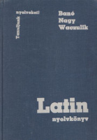 Banó István - Nagy Ferenc - Waczulik Margit : Latin nyelvkönyv