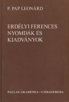 Pap Leonárd : Erdélyi ferences nyomdák és kiadványok