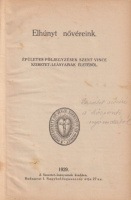 Elhúnyt nővéreink - Épületes följegyzések Szent Vince szeretet leányainak életéből