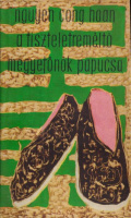 Nguyen Cong Hoan : A tiszteletreméltó megyefőnök papucsa (Novellák)