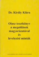 Király Klára : Olasz tesztkönyv a megoldások magyarázatával és levelezési minták