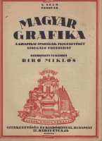 Bíró Miklós (szerk)  : Magyar Grafika - A grafikai iparágak fejlesztését szolgáló folyóirat. [I. évf.] 1920. 2. szám