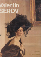 Sarabjanov, Dmitrij V., [Hrsg.] : Valentin Serov - Paintings, Graphic Works, Stage Designs