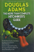 Adams, Douglas : The More Than Complete Hitchhikers Guide