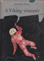 Zsoldos Péter : A Viking visszatér