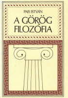 Pais István : A görög filozófia