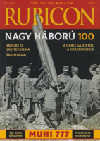 Rubicon 2018/5 - Nagy háború 100 / Muhi 777