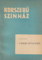 Münz, Rudolf : A dráma lényegéről