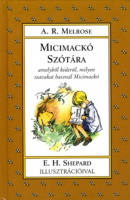 Melrose, A. R. : Micimackó szótára