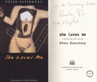  Esterhazy, Peter : She Loves Me  (Dedikált)