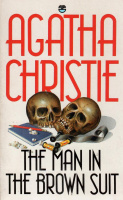 Chrisie, Agatha : The Man in the Brown Suit