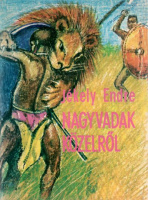 Jékely Endre (szerk.) : Nagyvadak - közelről