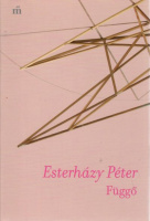 Esterházy Péter : Függő