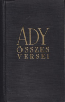 Ady Endre : -- összes versei