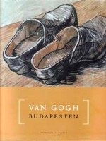 Geskó Judit (szerk.) : Van Gogh Budapesten