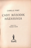 Pert, Camille : Cady második házassága