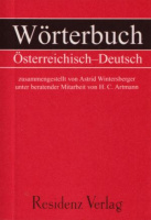 Wintersberger, Astrid  : Wörterbuch Österreichisch-Deutsch