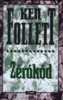 Follett, Ken : Zérókód