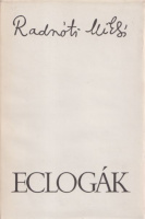 Radnóti Miklós : Eclogák