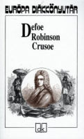 Defoe, Daniel : Robinson Crusoe