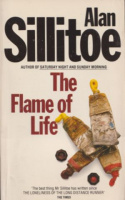 Sillitoe, Alan : The Flame of Life