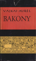 Vajkai Aurél  : A Bakony néprajza