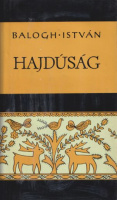 Balogh István : Hajdúság 