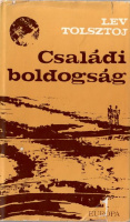 Tolsztoj, Lev : Családi boldogság