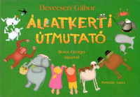 Devecseri Gábor : Állatkerti útmutató 