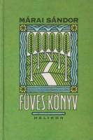 Márai Sándor : Füves könyv