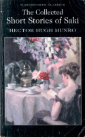 Munro, Hector Hugh : The Collected Short Stories of Saki