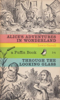 Carroll, Lewis : Alice's Adventures in Wonderland &Through the Looking-glass 