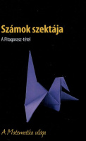 Alsina, Claudi : Számok szektája - A Pitagorasz-tétel